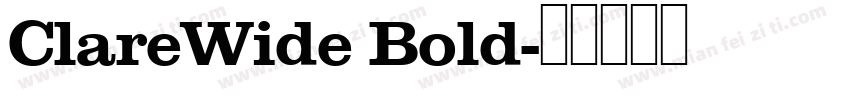 ClareWide Bold字体转换